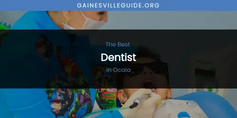 Ocala's Best Dentist