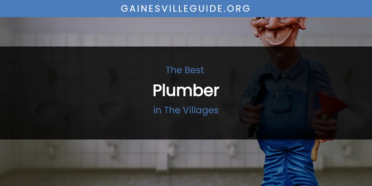 The Villages' Best Plumber featured