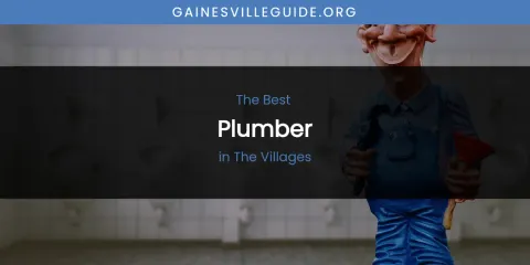 The Villages' Best Plumber